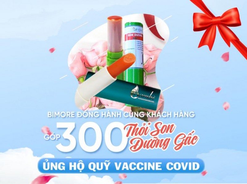BiMore đồng hành cùng khách hàng góp 300 thỏi son gấc ủng hộ quỹ Vaccine Covid