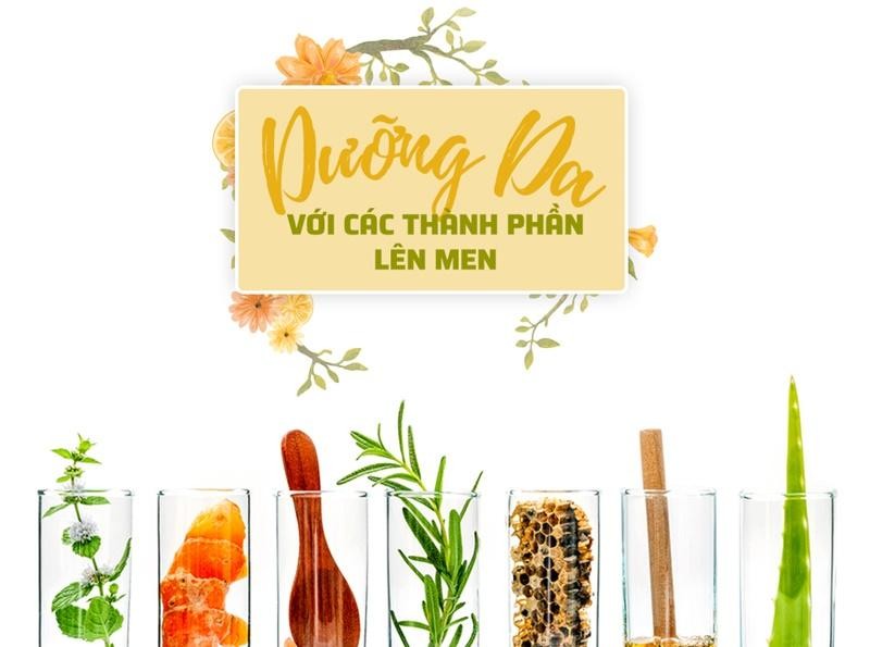 Dưỡng da với các thành phần lên men