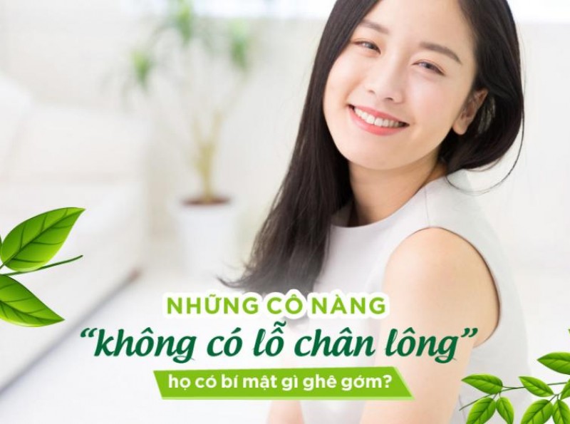 Những cô nàng "không có lỗ chân lông", họ có bí mật gì ghê gớm?